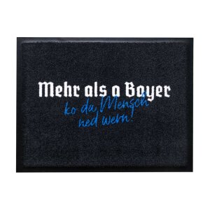 Bayerische Fußmatte - Mehr als a Bayer - 60 x 40 cm
