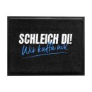 Bayerische Fußmatte - Schleich di - 60 x 40 cm