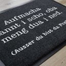 Bayerische Fußmatte - Aufmacha kannt i scho - 60 x...