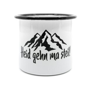 Bayerische Emaille Tasse - Heid geh ma steil!