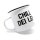 Bayerische Emaille Tasse - Chill dei Lem